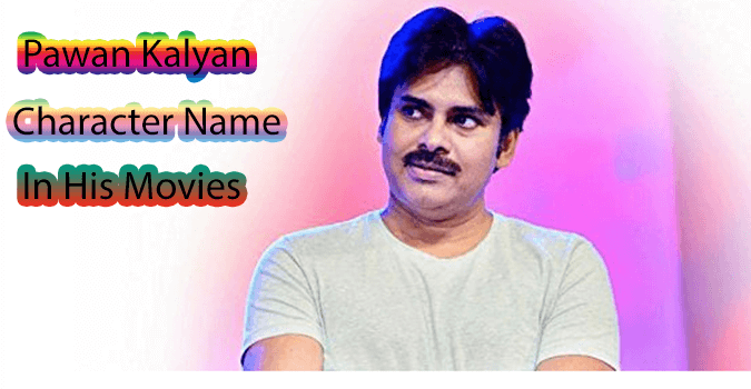 Pawan Kalyan Character Name