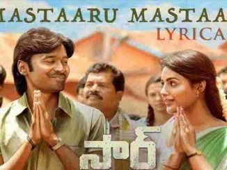 Mastaru Mastaru Song Lyrics in Telugu and English in SIR Telugu Movie - mynewvideos