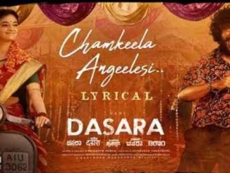 Chamkeela Angeelesi Song Lyrics in Telugu and English in Dasara Movie.