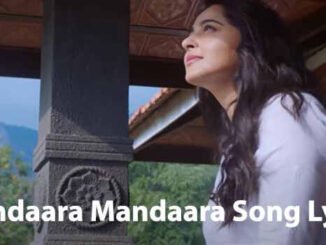 Mandaara Mandaara Song Lyrics in Telugu and English Bhaagamathie Telugu Movie