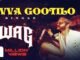 Guvva Gootilo Song Lyrics in Telugu and English SWAG Telugu Movie. Directed by Hasith Goli. Starring Sree Vishnu, Ritu, Meera Jasmine, Daksha