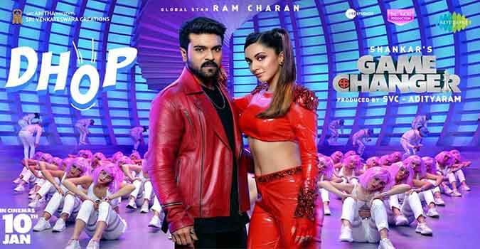 Dhop Song Lyrics in Telugu and English from Game Changer Movie. Directed by Shankar. Star Cast Ram Charan, Kiara Advani.